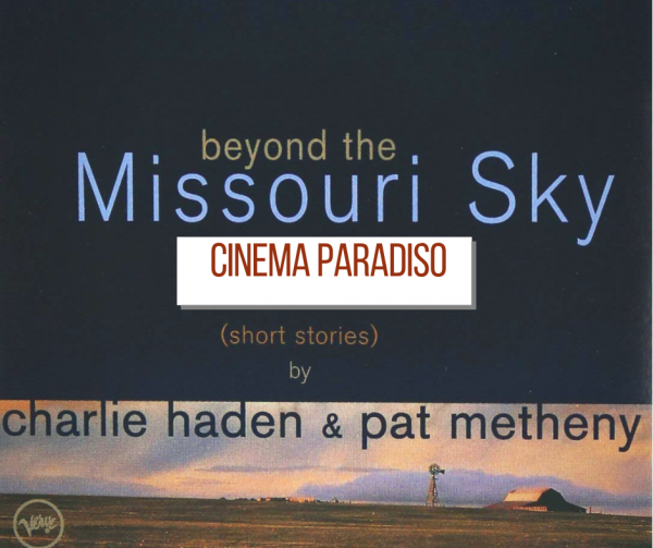 Cinema Paradiso - Pat Metheny