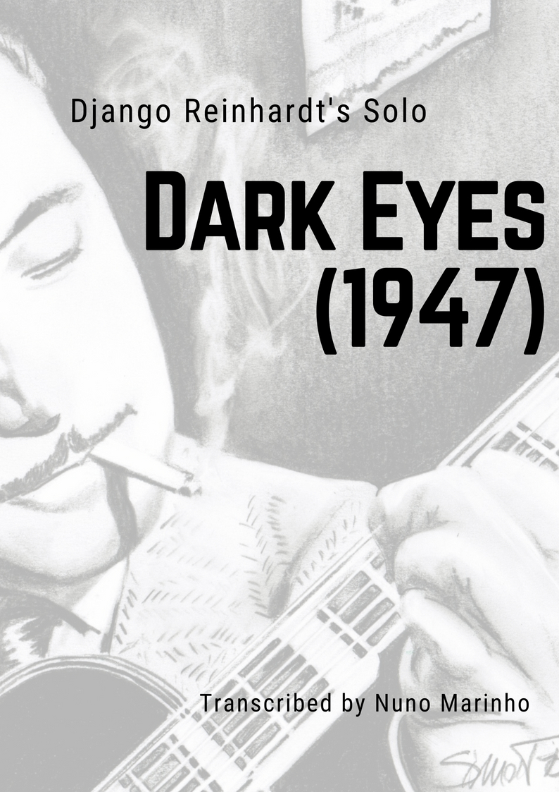 Dark Eyes Django Reinhardt Solo Transcribed and Analysed by Nuno Marinho